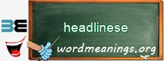 WordMeaning blackboard for headlinese